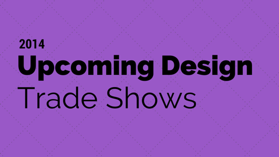 2014 Upcoming Edmonton Interior Design Trade Shows